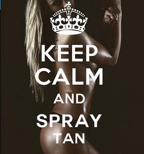 A woman with her back turned and the words " keep calm and spray tan ".